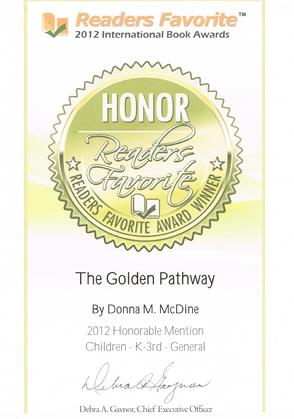 Reader's Favorite Honorable Mention 2012 - The Golden Pathway